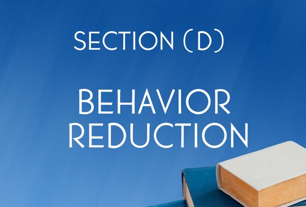 Revisión de la lista de tareas Sección (D) Reducción de conductas