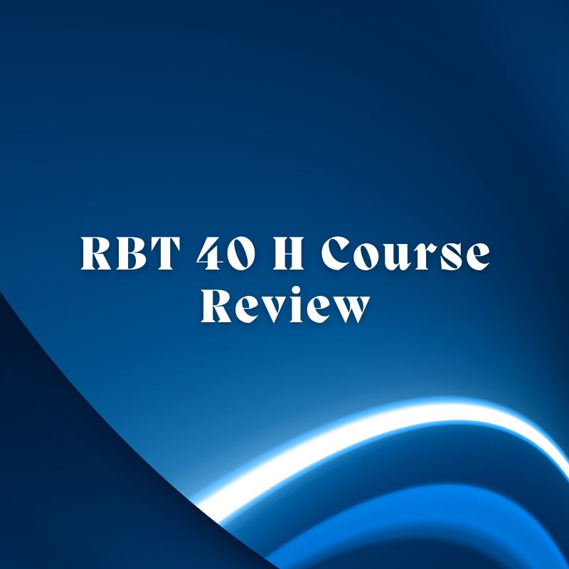 Revisión del curso RBT 40 H